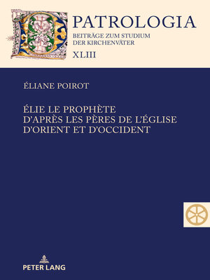cover image of Élie le prophète. D'après les Pères de l'Église d'Orient et d'Occident